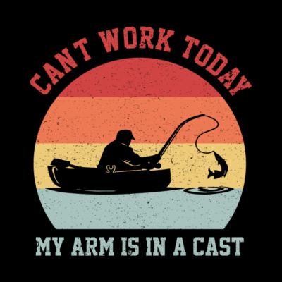 Funny Fishing Cant Work Today My Arm Is In A Cast Tapestry Official Fishing Merch