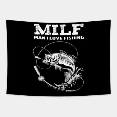 Milf Man I Love Fishing Tapestry Official Fishing Merch