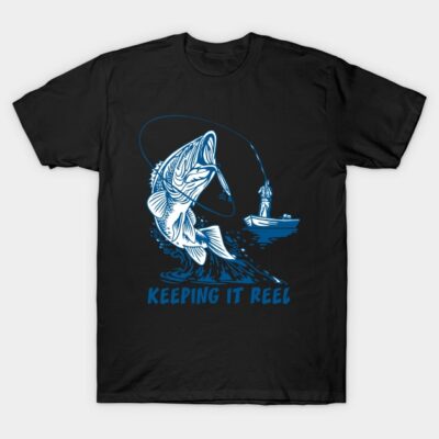 Keeping It Reel Fishing T-Shirt Official Fishing Merch