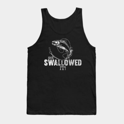 She Swallowed It Funny Fishing Design Tank Top Official Fishing Merch
