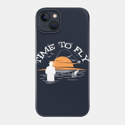 Time To Go Fly Fishing Phone Case Official Fishing Merch
