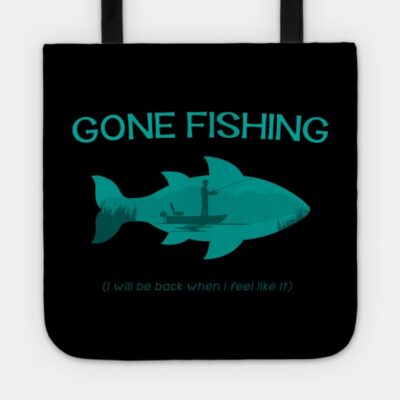 Gone Fishing Tote Official Fishing Merch