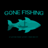 Gone Fishing Tapestry Official Fishing Merch
