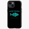 Gone Fishing Iphone Case Official Fishing Merch
