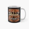 Funny Fishing Quote Angler Gift Fishing Like Tape Mug Official Fishing Merch