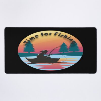 Time For Fishing Fishing Time Fishing Fish Fish Fly Fishing Angler. Mouse Pad Official Fishing Merch