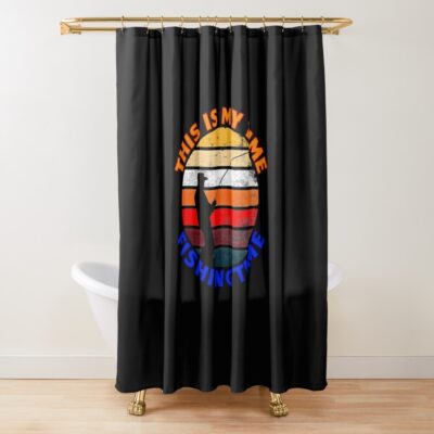This Is My Time Fishing Time Shower Curtain Official Fishing Merch